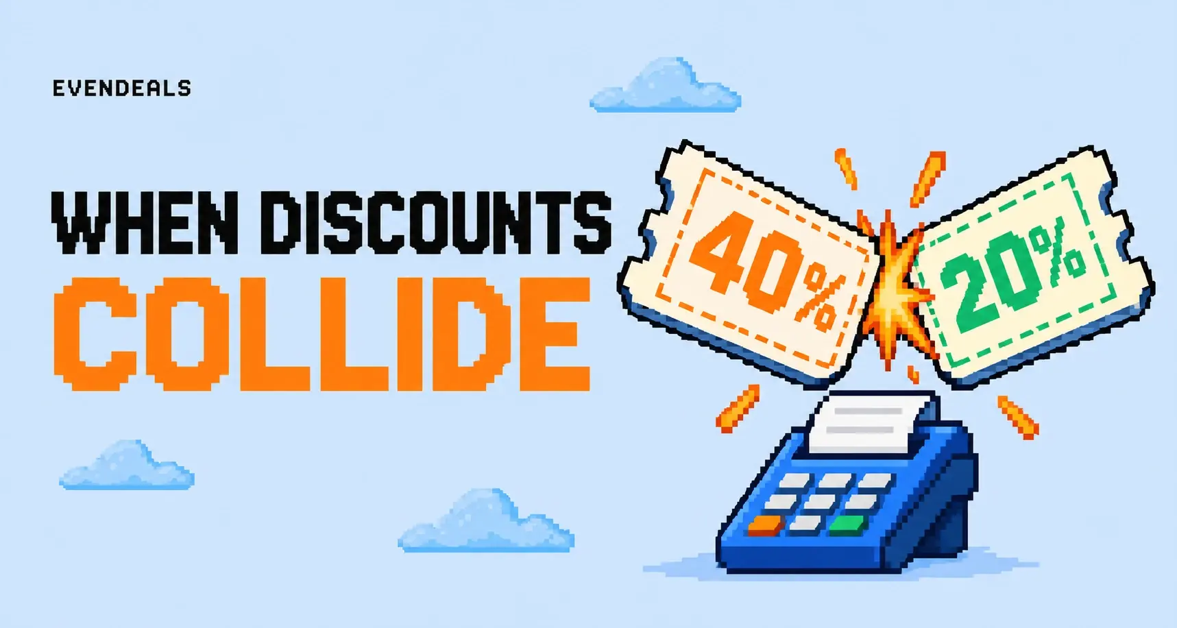 Two coupon tickets marked 40% and 20% collide above a checkout terminal.